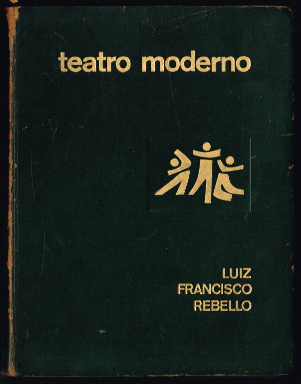 TEATRO MODERNO caminhos e figuras